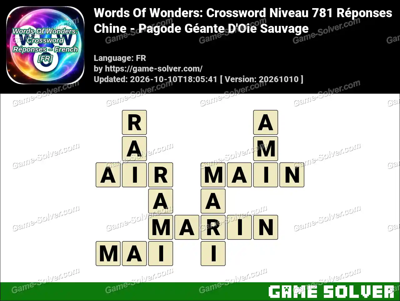 Words Of Wonders: Crossword Niveau 781 Réponses – Chine – Pagode Géante D’Oie Sauvage